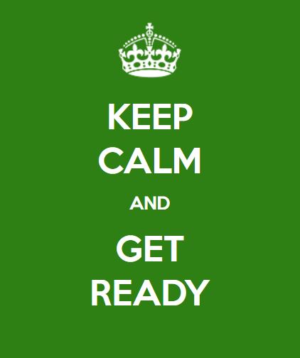 Keep calm and get ready | Rimrose Valley Friends